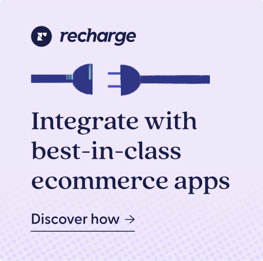 Learn more about the partnership between Recharge and Gorgias
